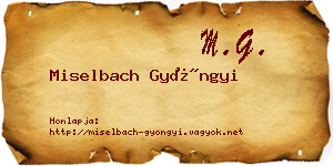 Miselbach Gyöngyi névjegykártya